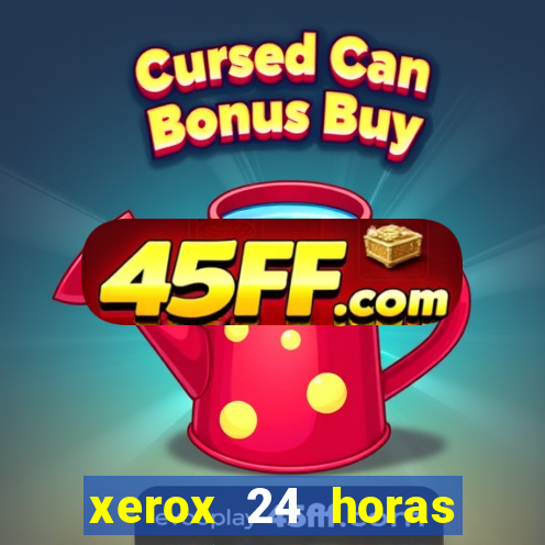 xerox 24 horas porto alegre